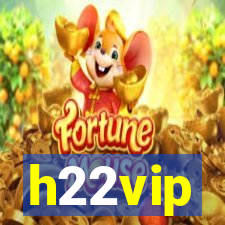 h22vip