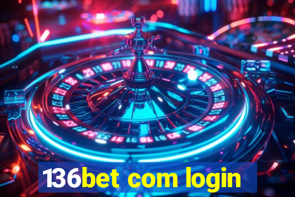 136bet com login