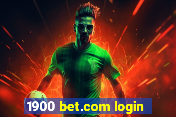 1900 bet.com login