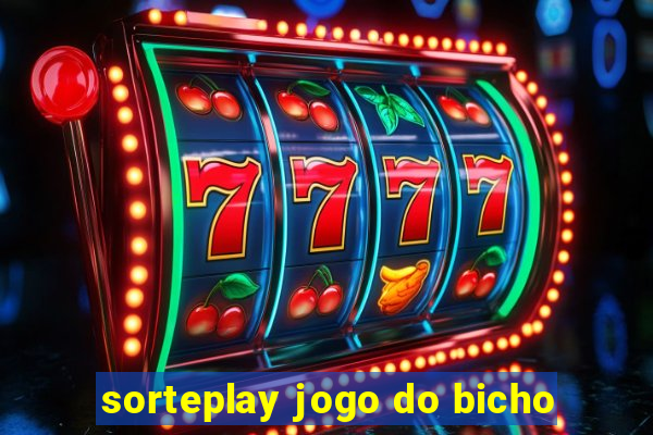 sorteplay jogo do bicho