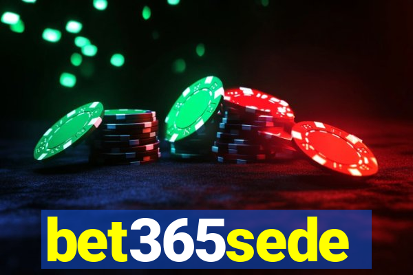 bet365sede