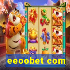 eeoobet com