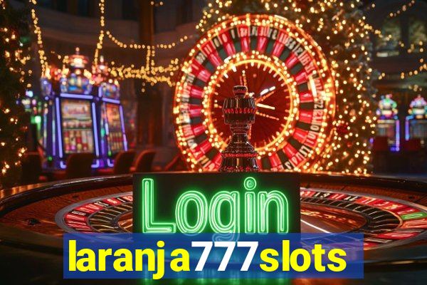 laranja777slots.com