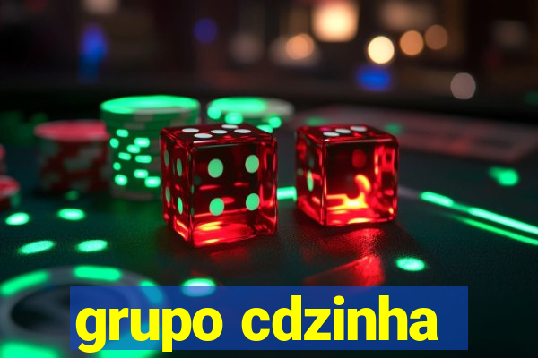 grupo cdzinha