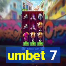 umbet 7