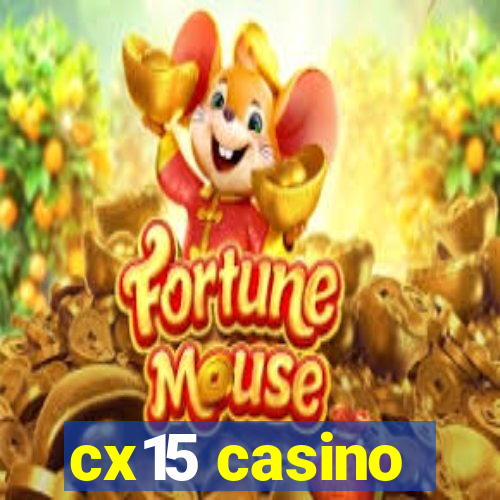 cx15 casino