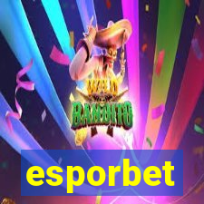 esporbet