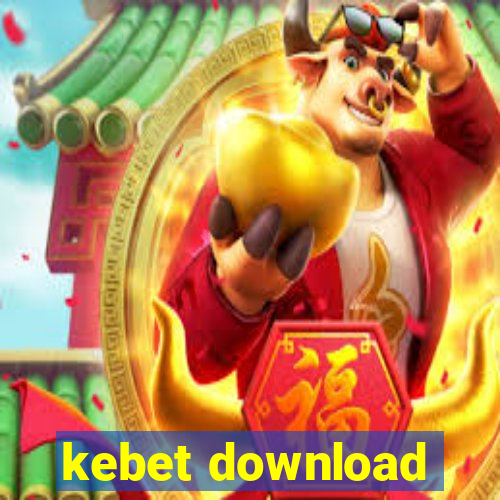 kebet download