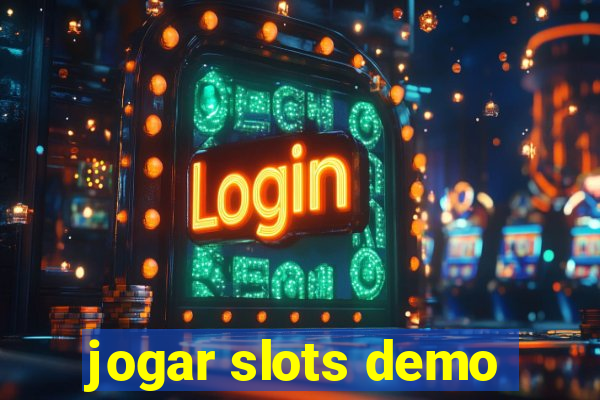 jogar slots demo