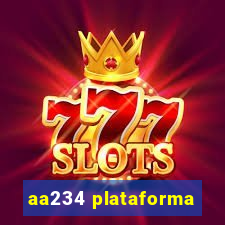 aa234 plataforma