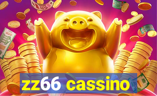 zz66 cassino