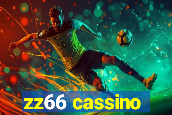 zz66 cassino