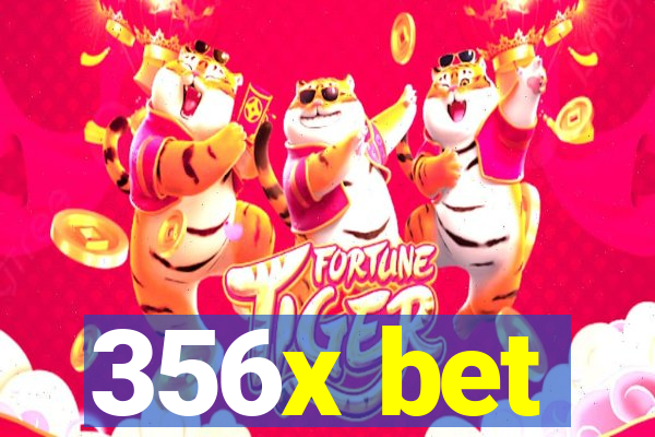 356x bet