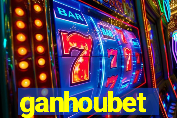 ganhoubet