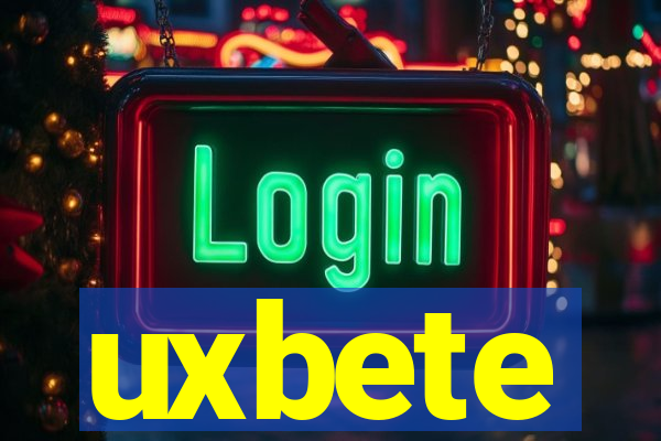 uxbete