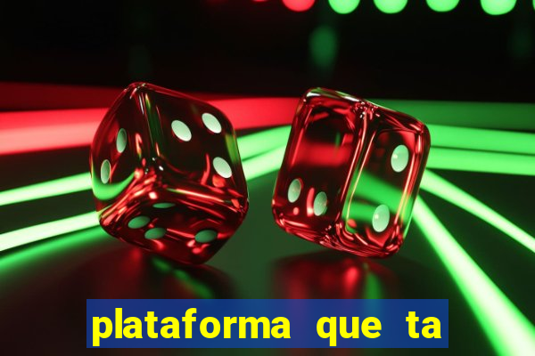 plataforma que ta pagando bem hoje