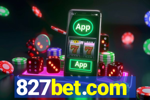 827bet.com