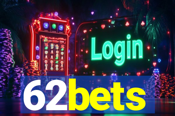 62bets