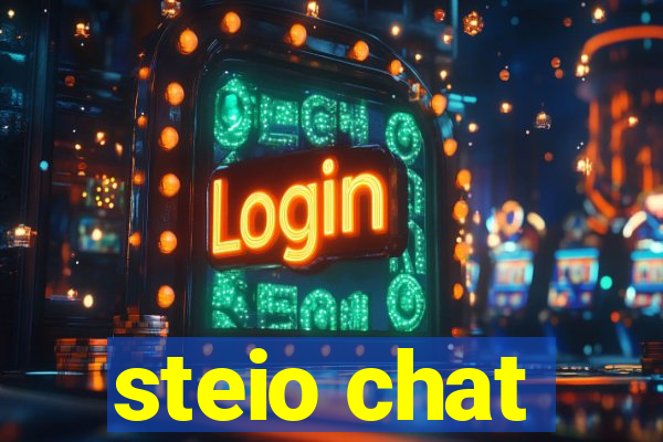 steio chat