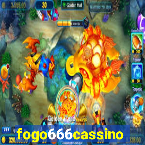 fogo666cassino