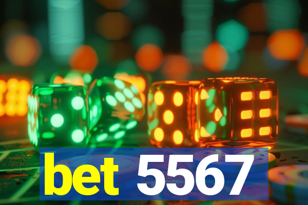 bet 5567