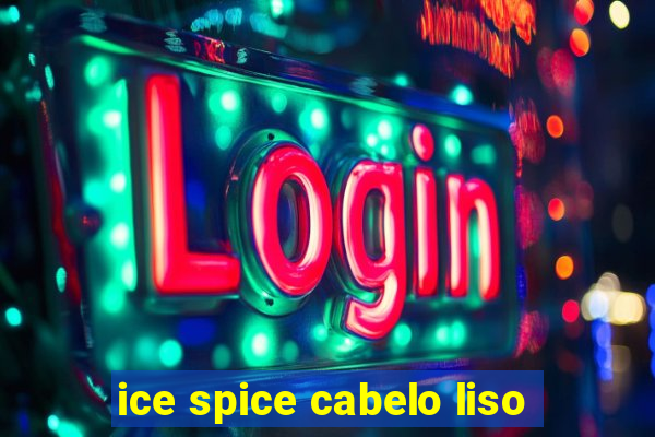 ice spice cabelo liso