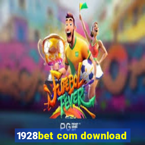 1928bet com download