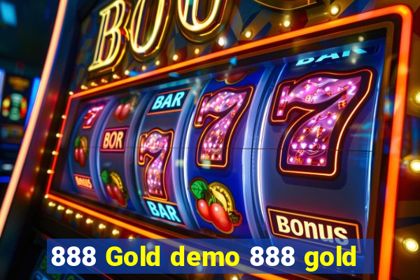 888 Gold demo 888 gold