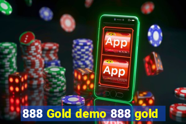 888 Gold demo 888 gold