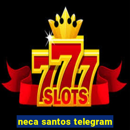 neca santos telegram