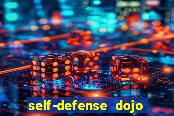 self-defense dojo secret apk