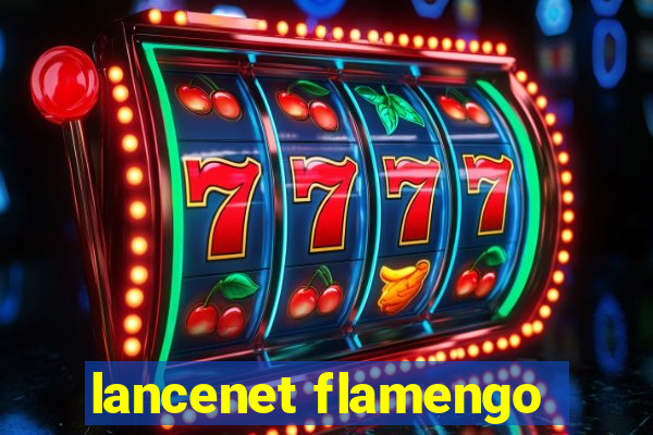 lancenet flamengo