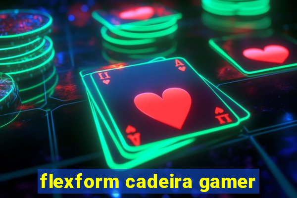 flexform cadeira gamer