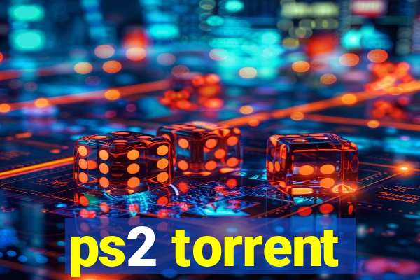 ps2 torrent