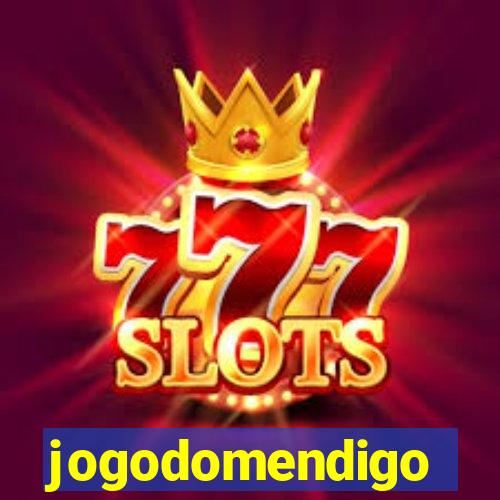 jogodomendigo