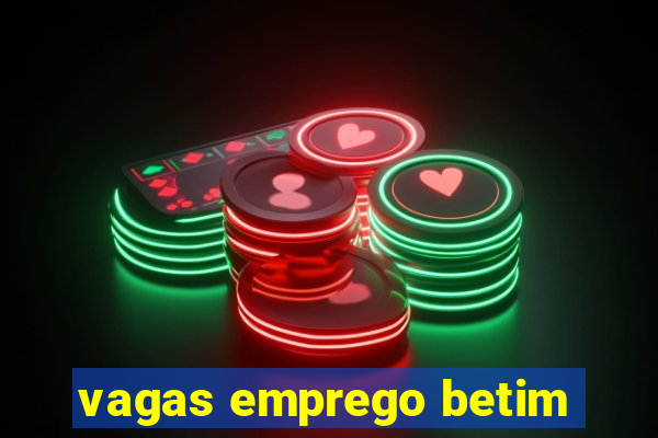 vagas emprego betim