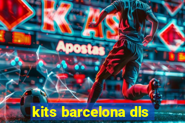 kits barcelona dls