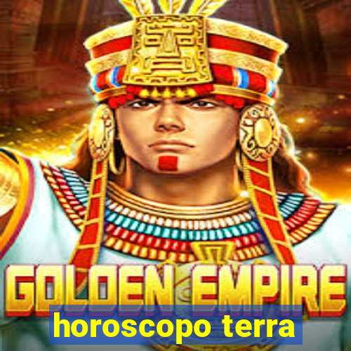 horoscopo terra