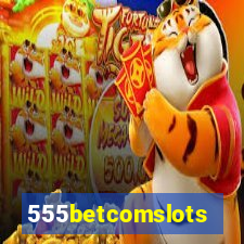 555betcomslots