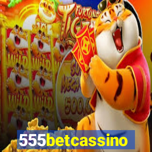 555betcassino