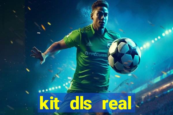 kit dls real madrid 2017