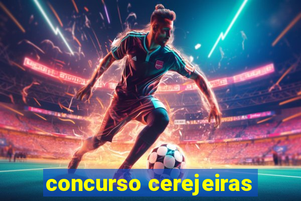 concurso cerejeiras