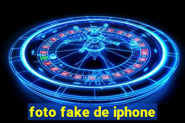 foto fake de iphone