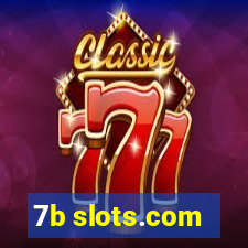 7b slots.com