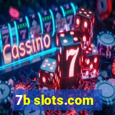 7b slots.com