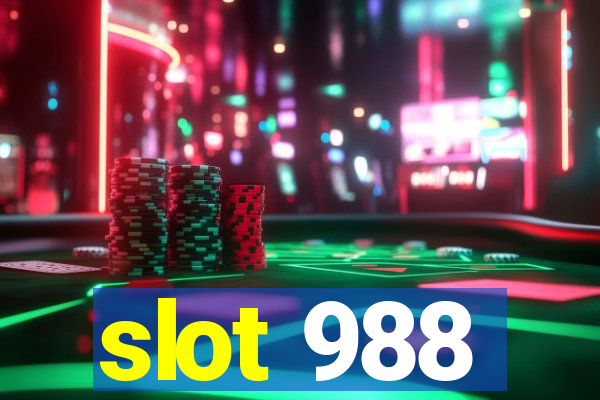 slot 988