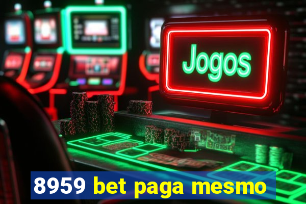 8959 bet paga mesmo