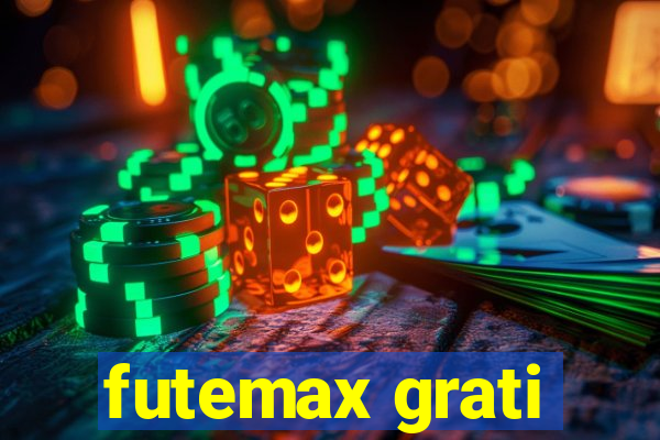 futemax grati