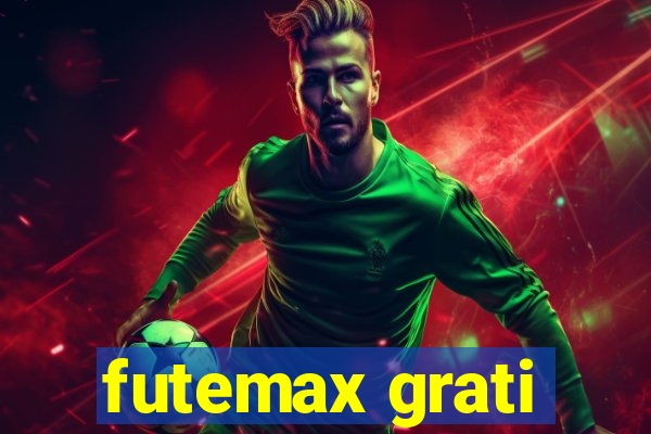 futemax grati