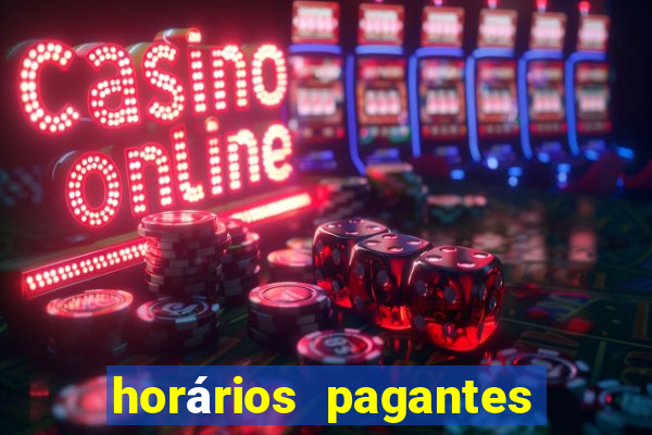 horários pagantes fortune tiger madrugada